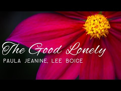 Fusion Music | Paula Jeanine & Lee Boice | The Good Lonely