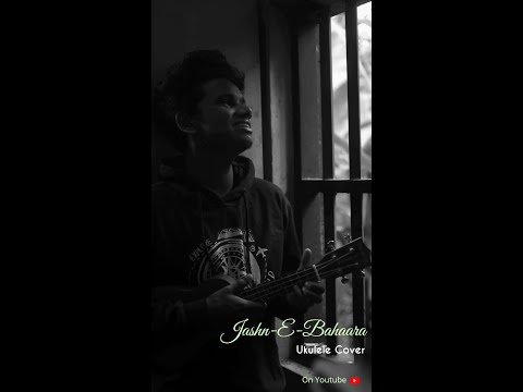 Jashn-e-Bahara Uklele Cover