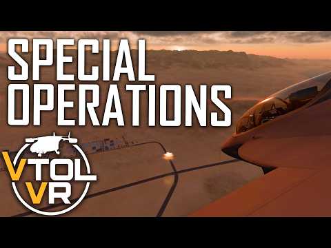 Special Operations Mission in VTOL VR