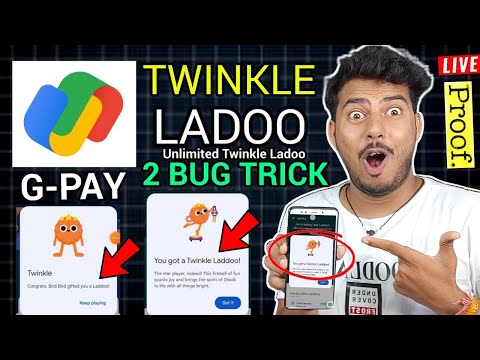 GOOGLE PAY TWINKLE LADOO TRICK 100% WORKING !! HOW TO GET TWINKLE LADOO UNLIMITED TRICK !!G-PAY 2024