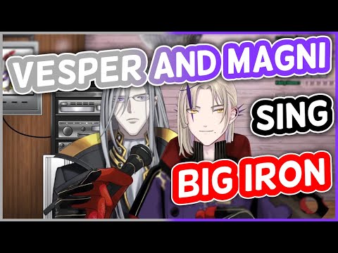 Magni Dezmond, Noir Vesper - Big Iron | HololiveEN Karaoke [UNARCHIVED KARAOKE]