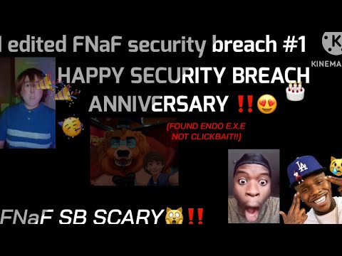 I EDITED FNaF SB FOR THE ANNIVERSARY 😍😍🎉‼️#fivenightsatfreddyssecuritybreach (NOT CLICKBAIT!!!!)