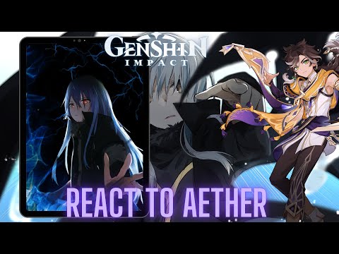 Genshin impact react to Aether as rimuru tempest | Gacha life 2 | time i got reincarnated as a slime