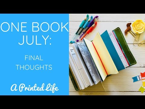 #OneBookJuly2018 | Final Thoughts (And My Setup Going Forward)