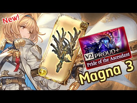 [GBF] NEW! PoA Lvl 250 Maxwell PROUD+  x Magna 3 ( Shieldsworn Ver.)マクスウェル x マグナ3【グラブル】