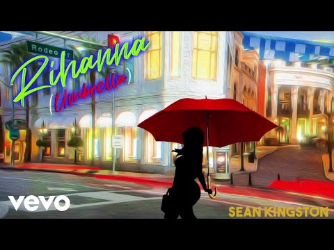 Sean Kingston - Rihanna (Umbrella) (Official Visualizer)