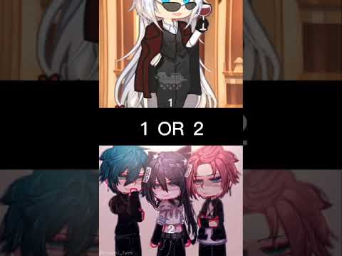 1or 2 #gacha#gachalife #gachaclub #gachalife2 #gachaedit #gachalol #gachalove #gachatrend #edit