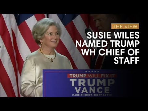 Susie Wiles Named Trump WH Chief Of Staff | The View