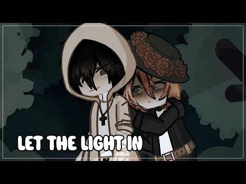 let the light in • 19!SKK • GACHA • NIAH_1010