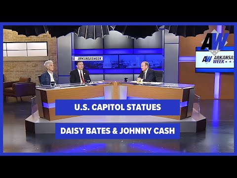 Arkansas Week: U.S. Capitol Statues, Daisy Bates & Johnny Cash