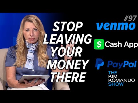 Don't store money in Venmo, CashApp, or PayPal