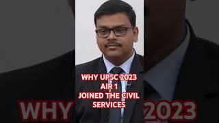 WHY UPSC? ADITYA SRIVASTAVA, IAS AIR 1 UPSC 2023#upsccse upsc shorts #upscmockinterview #upsc2023