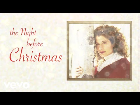 Amy Grant - The Night Before Christmas (Lyric Video)