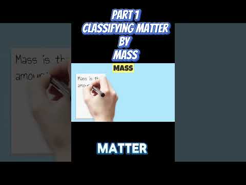 PART 1 : Classify Matter by Mass #shorts #science #mass