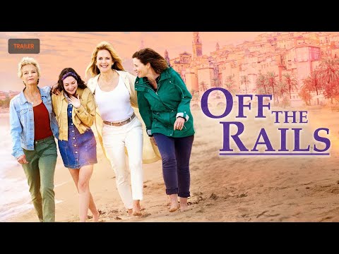 Off The Rails | TRAILER | 2021 | Comedy, Drama, British | Kelly Preston, Judi Dench