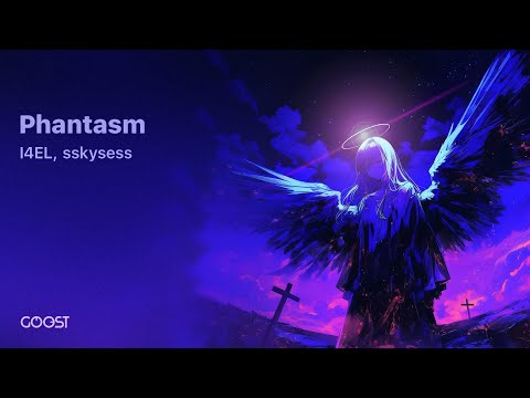 I4EL, sskysess - Phantasm (Offical Audio)