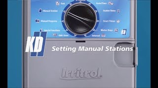 Irritrol® KD2 Getting Started–Manual Stations