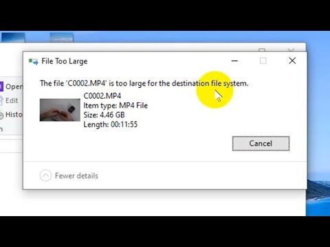 The file is too large for the destination file system (File Copying under Windows 10, FAT32 ► exFAT)