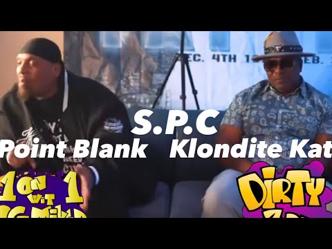 S. P. C. Point Blank, Klondite ,& K Water  chop up 30years of SOUTH PARK COALITION W/MikeD & DGotti