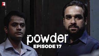 Powder | Full Episode 17 | TV Series