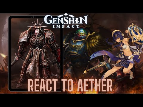 Genshin impact react to Aether as Warhammer 40k  | Gacha life 2 | Titanicus