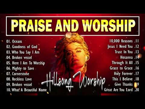 Goodness Of God, Oceans ... 🙏 Top 100 Most Listened Christian Hillsong Worship Songs of 2024