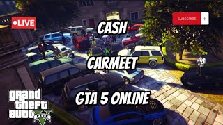 PS5 CARMEET | CRUISE | BUYNSELL | #CASH GTA 5 Online 89.