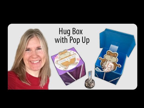 Hug Box with Pop Up