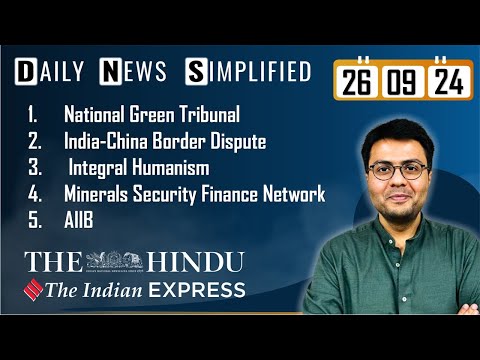 The Hindu & The Indian Express Analysis | 26 September, 2024 | Daily Current Affairs | DNS | UPSC