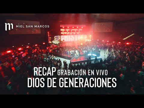 RECAP Grabación en Vivo DIOS DE GENERACIONES - Miel San Marcos