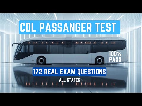 CDL Passenger Test 2024 | 100% pass | All states