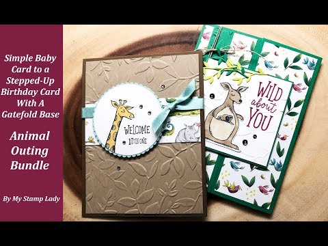 Stampin' Up! Animal Outing From Simple To Gatefold