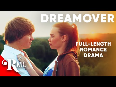 Dreamover (2021) | Emotional Love Story from Russia! | Dubbed | Romance Movie Central!