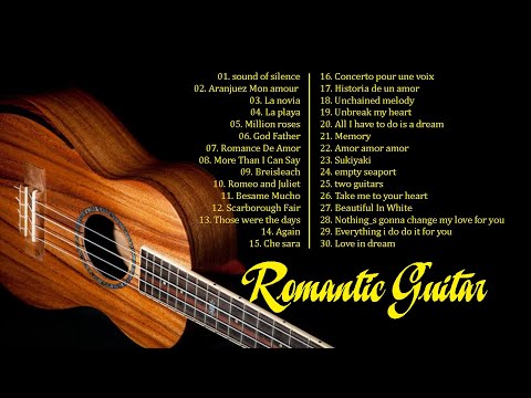 TOP GUITAR MUSIC LOVE SONGS - Best Relaxing Guitar Music In The World | Acoustic Guitar Music