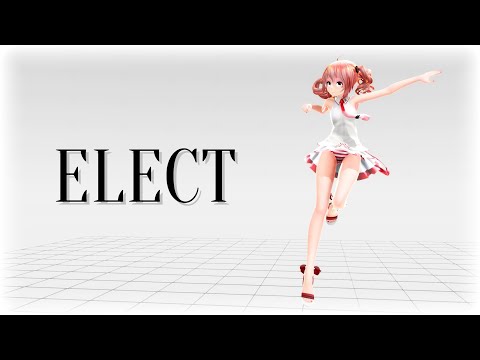 【MMD】ELECT【Tda GUMI×Miku×Teto】