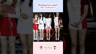 Shocking facts about idols' body parts #kpop #shorts