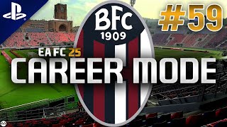 EA FC 25 | Career Mode | #59 | Bologna 1909