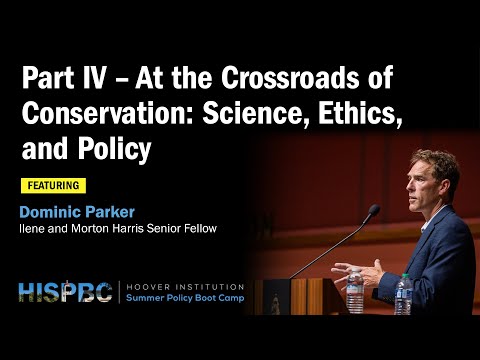 Part IV - At the Crossroads of Conservation: Science, Ethics, and Policy | HISPBC (Parker)