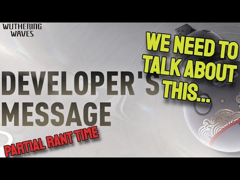 So WuWa Developer Message for CBT 2 is Out but Something is Missing...