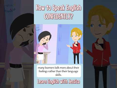 How to Speak English CONFIDENTLY?