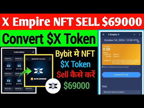 X Empire NFT Vouchers Convert $X Token Full Process | Telegram & Tonkeeper | X Empire NFT Sell ?..