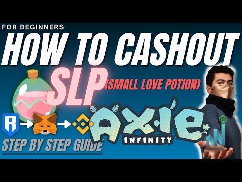 HOW TO CASHOUT SLP (Small Love Potion) | Axie Infinity