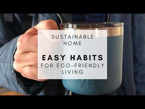 7 EASY HABITS For Eco-Friendly Living | Remodelista Low Impact Home