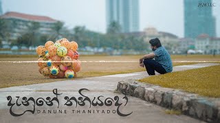 Mahiru Senarathne - Danune Thaniyado (දැනුනේ තනියදෝ)