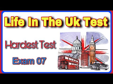 Life In The Uk Hardest Test | Exam 07 | Life In The Uk Test Updates 2023 | British Citizenship