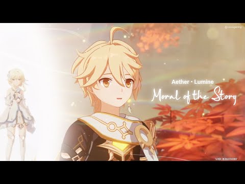 [Genshin Impact] AETHER AND LUMINE EDIT || Moral of the Story