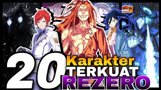 20 KARAKTER TERKUAT DI REZERO