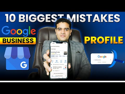 Never Do These Mistakes in Your Google Business Profile | #googlebusinessprofile #marketingfundas