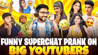 FUNNY 😂SUPERCHAT 💸 PRANK ON ❤ BIG YOUTUBERS 👑 || TELUGU || #msu #superchat