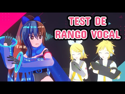 Test de rango vocal con Rin y Len